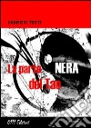 La parte nera del Tao libro