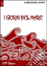 I giorni del mare libro