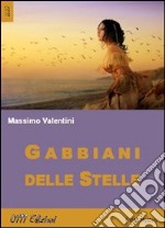 Gabbiani delle stelle libro