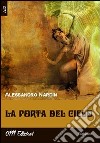 La porta del cielo libro