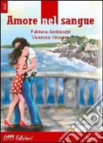 Amore nel sangue libro