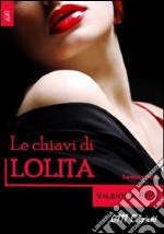 Le chiavi di Lolita libro