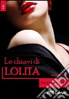 Le chiavi di Lolita libro