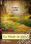 Le ninfe di Alyari. Ricordi di Ghyoron (1) libro