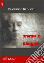 Anime e sangue libro