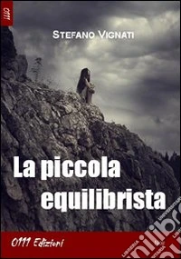La piccola equilibrista