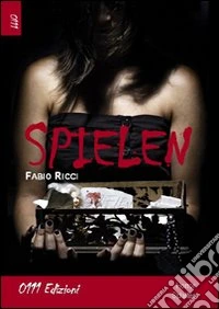 Spielen. Ediz. italiana libro