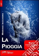 La pioggia