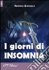 I giorni di insomnia libro