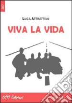 Viva la vida libro