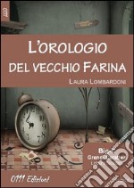 L'orologio del vecchio Farina libro