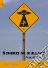 Scherzi da giullare libro