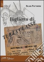 Biglietto di terza classe libro