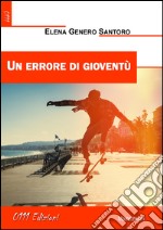 Un errore di gioventù libro