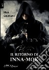 Il ritorno di Inna-mok libro