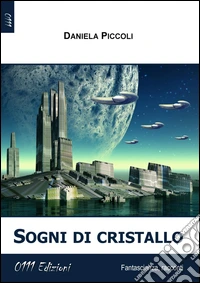 Sogni di cristallo