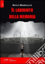 Il labirinto della memoria libro