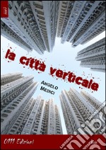 La città verticale