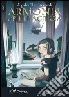 La compagnia della triste ventura. Armonia di Pietragrigia libro