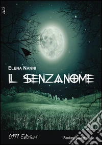 Il Senzanome