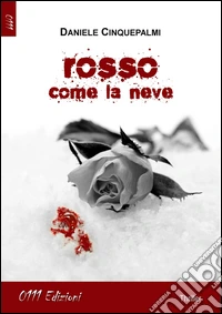 Rosso come la neve libro
