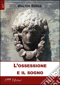 L'ossessione e il sogno