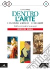 Art history in CLIL modules. Ediz. rossa. Per le Scuole superiori. Con e-book. Con espansione online libro