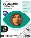 Sguardo dell'arte. Ediz. verde. Per le Scuole superiori. Con e-book. Con espansione online (Lo). Vol. 2: Dal Rinascimento al Rococò libro