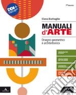 MANUALI D'ARTE - DISEGNO GEOMETRICO      M B  + CONT DIGIT