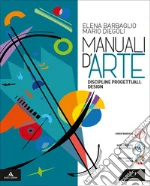 DESIGN. MANUALI D'ARTE libro
