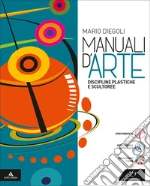 DISC. PLASTICHE  E SCULTOREE. MANUALI D'ARTE libro