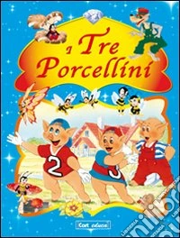 I tre porcellini libro
