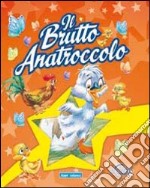 Il brutto anatroccolo libro