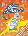 Il brutto anatroccolo libro