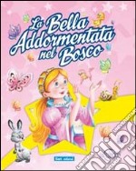 La bella addormentata nel bosco libro