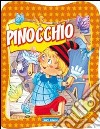 Pinocchio. Ediz. illustrata libro