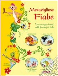 Meravigliose fiabe libro
