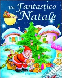 Un fantastico Natale libro