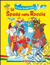 La Spada nella roccia libro