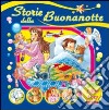 Storie della buonanotte libro