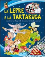 La lepre e la tartaruga libro