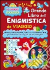 Grande libro dell'enigmistica da viaggio libro