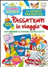 Passatempi in viaggio libro