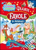 Grandi favole di animali libro