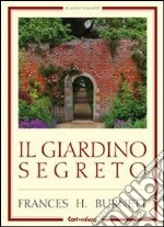 Il giardino segreto libro