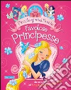 Favole principesse libro