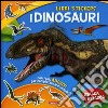 I dinosauri libro