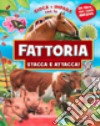 Gioca e impara con la fattoria. Ediz. illustrata libro