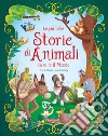 Le più belle storie di animali da tutto il mondo libro di Leonardi Hartley Stefania