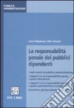 La responsabilità penale dei pubblici dipendenti libro